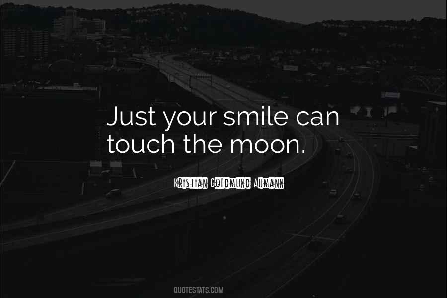 Just Smile And Go On Quotes #6951