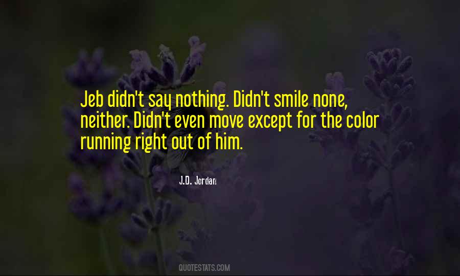 Just Smile And Move On Quotes #1600690