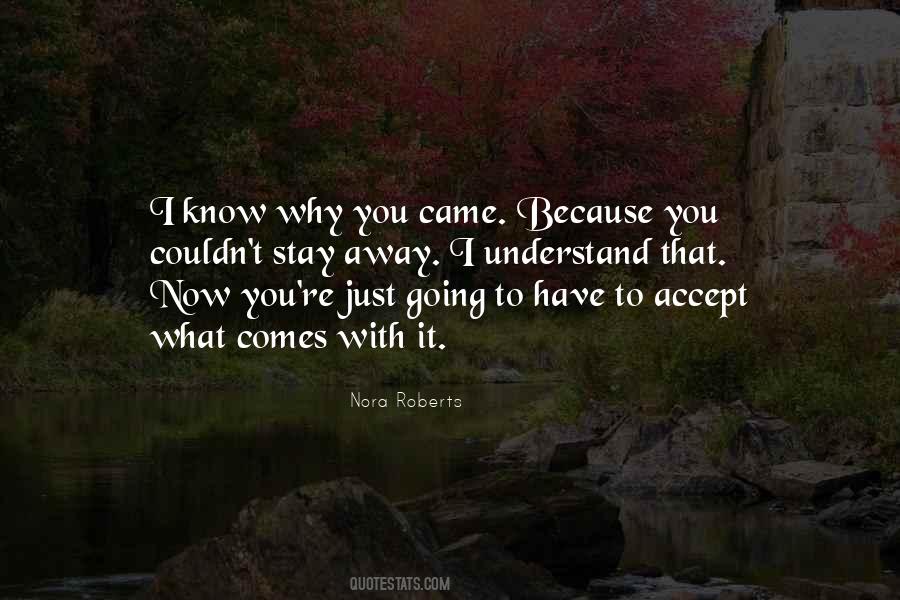 Just Stay Away Quotes #1772671