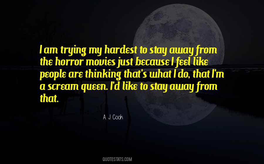 Just Stay Away Quotes #1800090