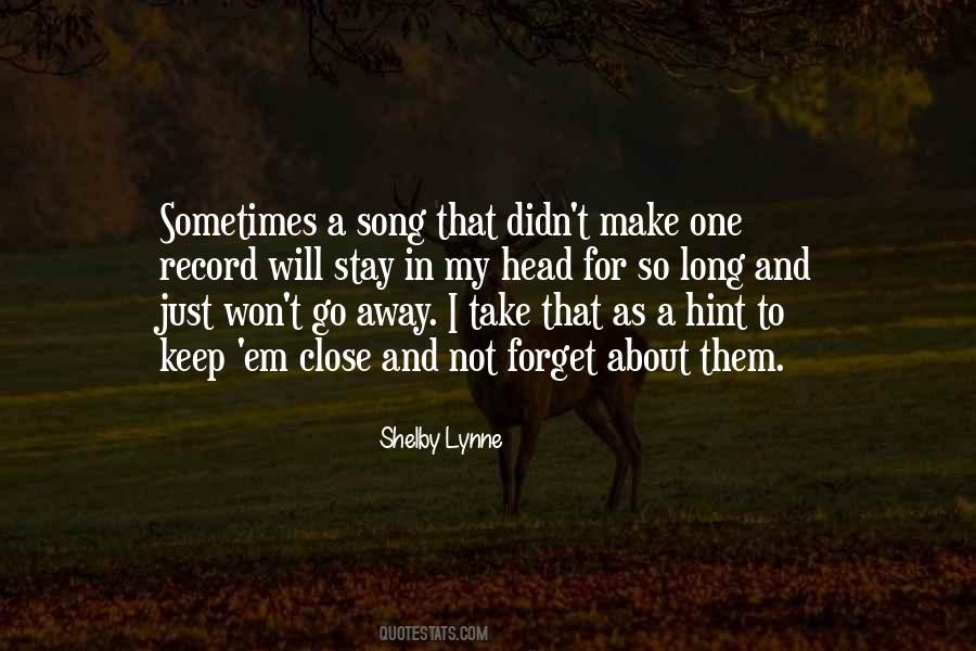 Just Stay Away Quotes #822915