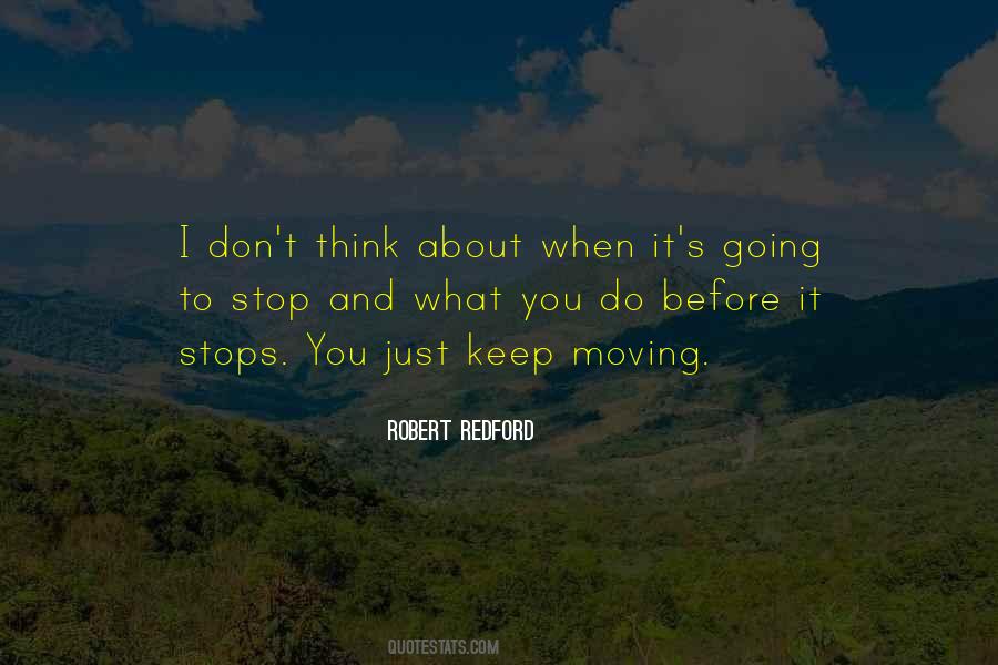 Just Stop And Think Quotes #1004673