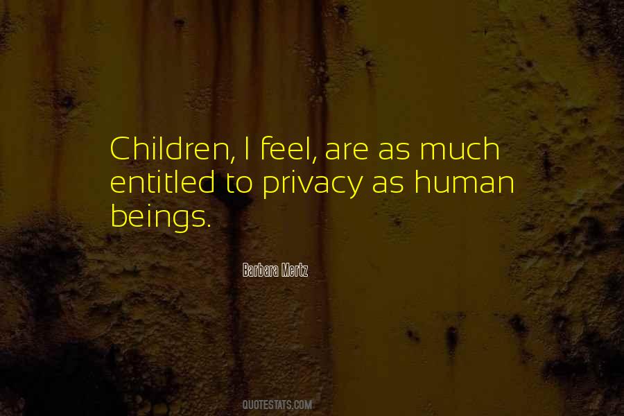 Quotes About Entitled Children #1118141