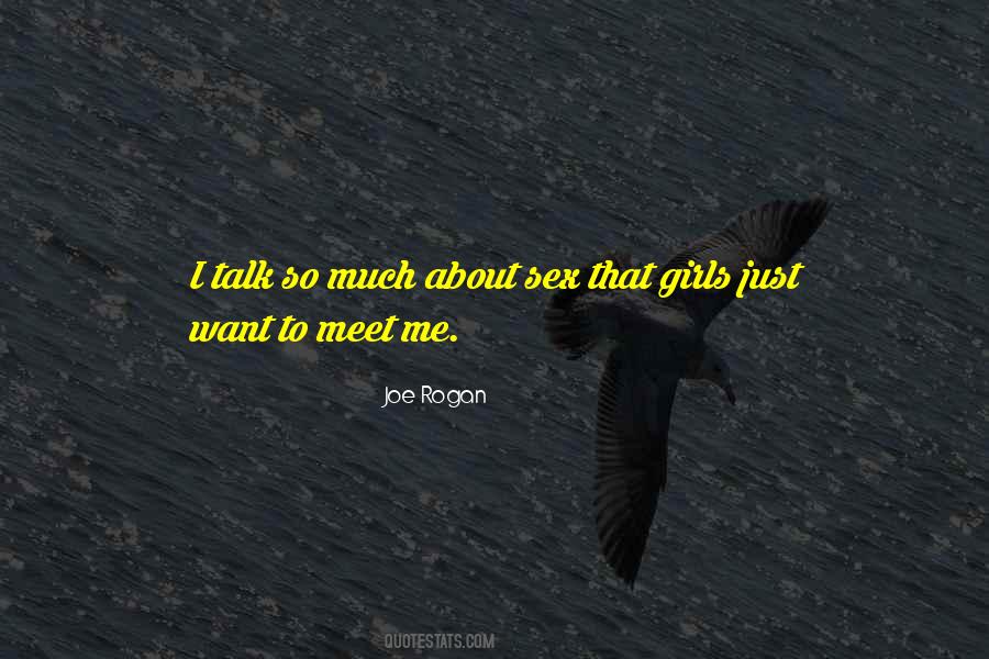 Just Talk To Me Quotes #159909