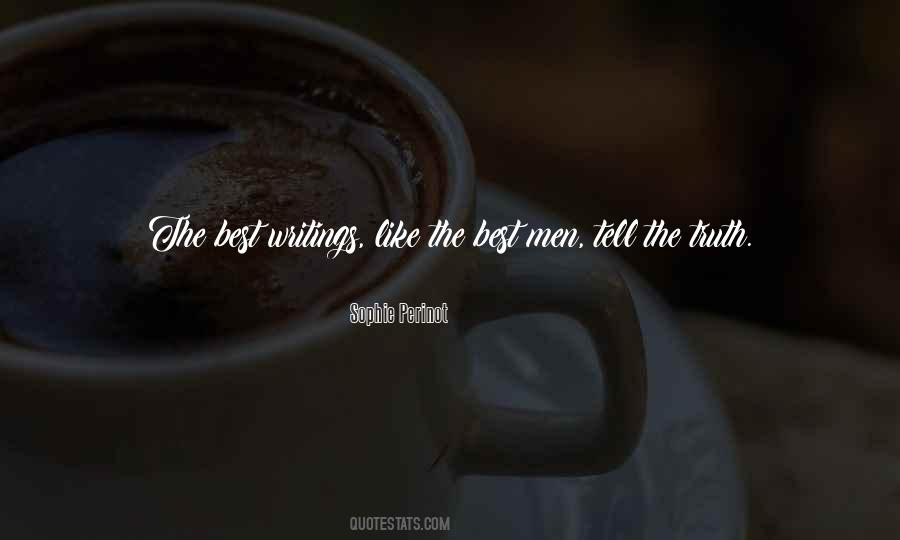 Just Tell Me The Truth Quotes #18687