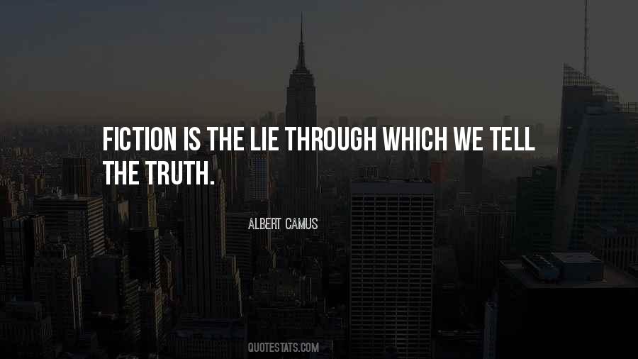 Just Tell Me The Truth Quotes #65083