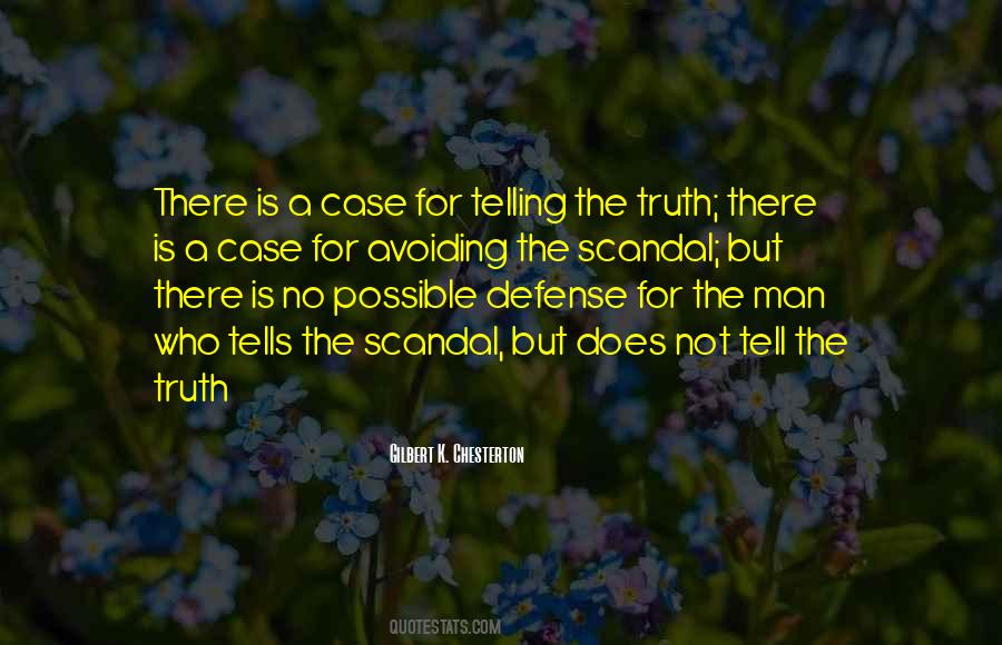 Just Tell Me The Truth Quotes #66950