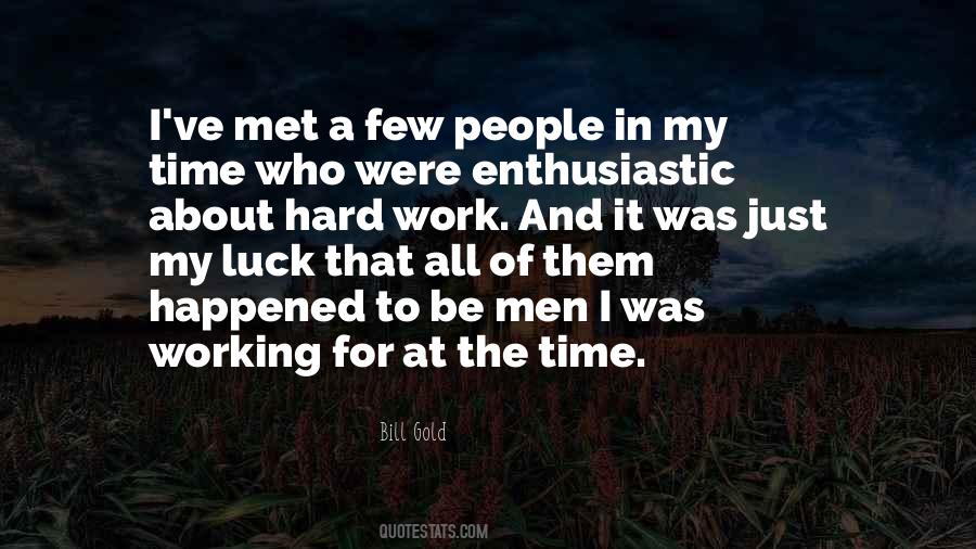 Quotes About Enthusiastic Work #412063