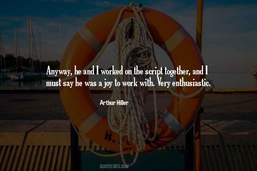 Quotes About Enthusiastic Work #464223