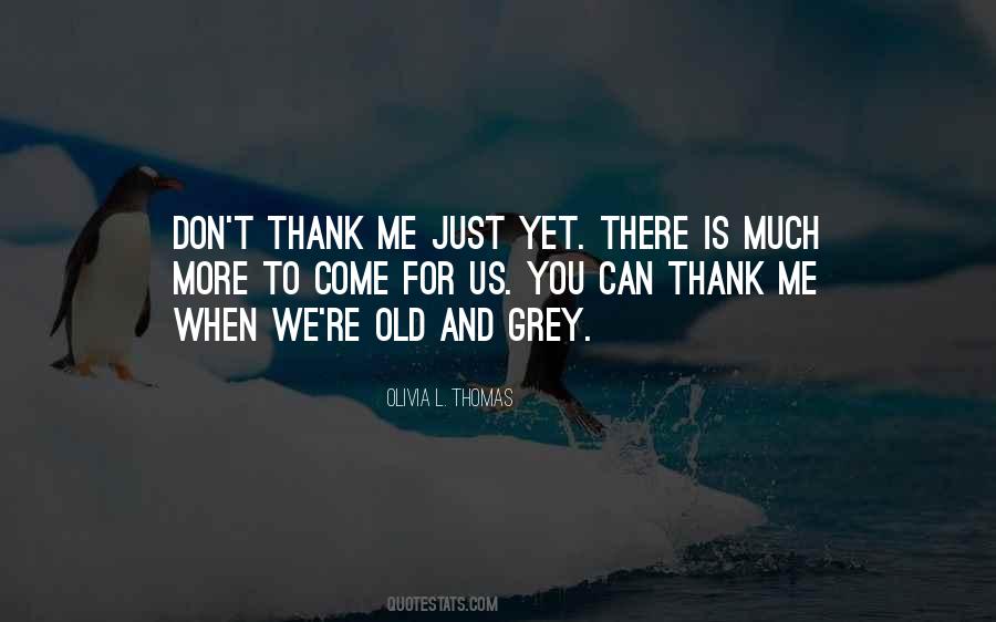 Just Thank You Quotes #981817