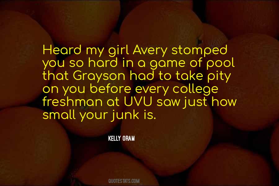 Just That Girl Quotes #130879