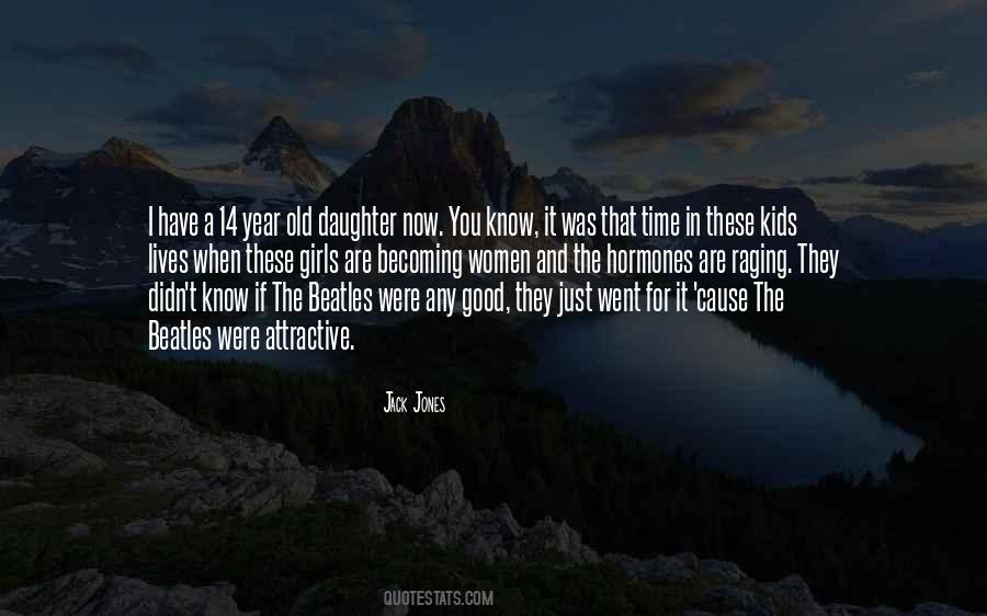 Just That Girl Quotes #262850