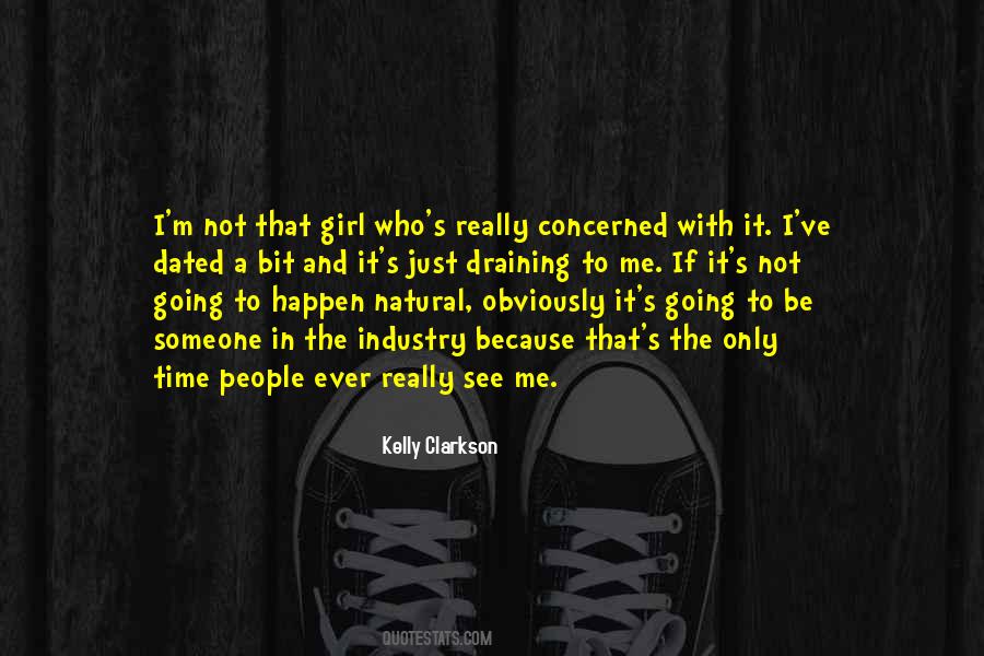Just That Girl Quotes #68103