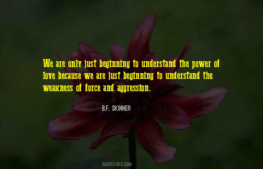 Just The Beginning Love Quotes #1578824