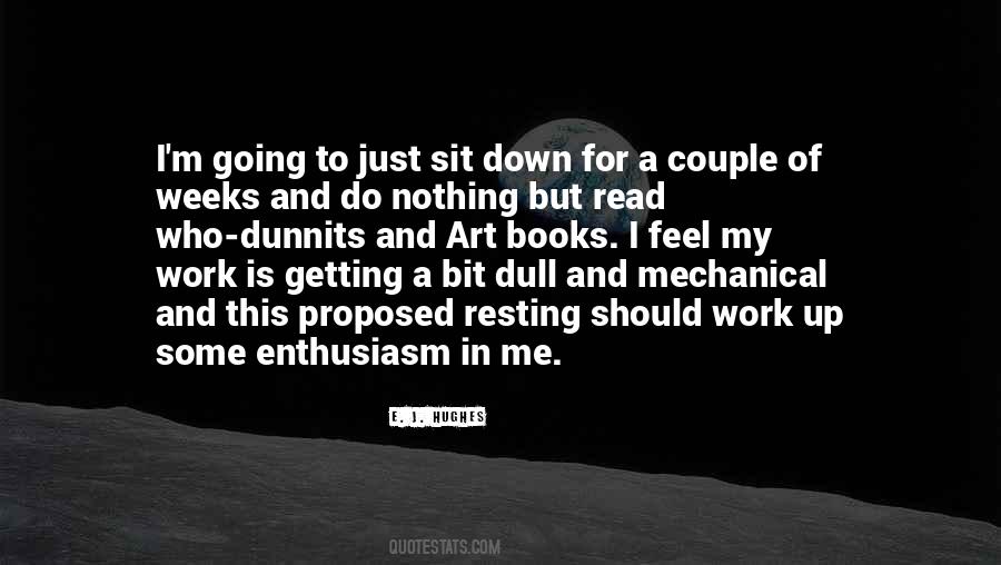 Quotes About Enthusiasm For Work #223178