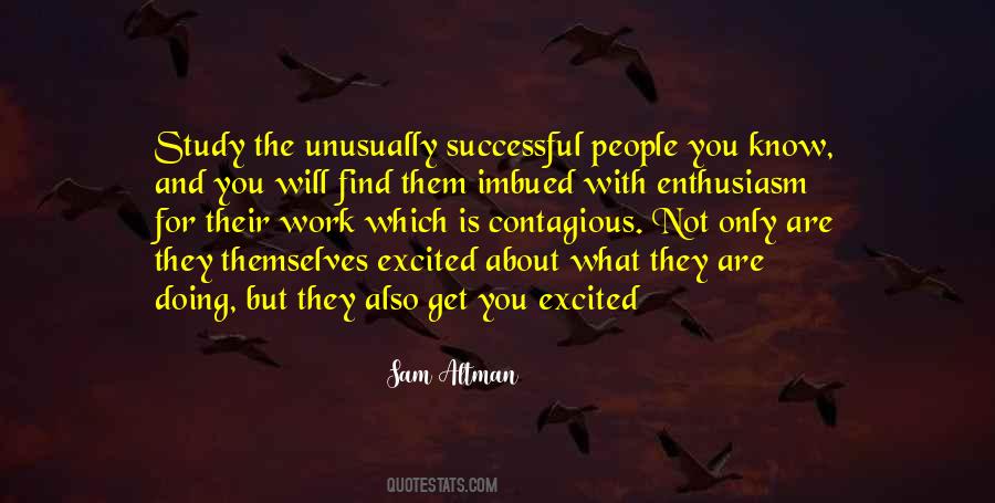 Quotes About Enthusiasm For Work #861453