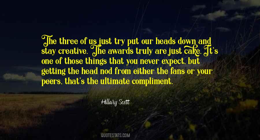 Just The Three Of Us Quotes #1307899