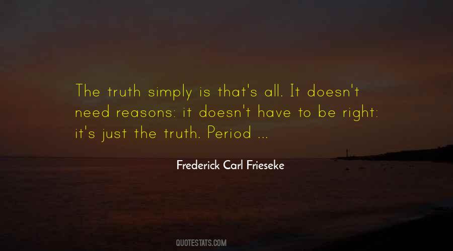 Just The Truth Quotes #1313441