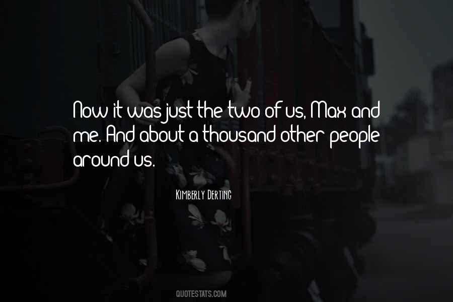 Just The Two Of Us Love Quotes #72903