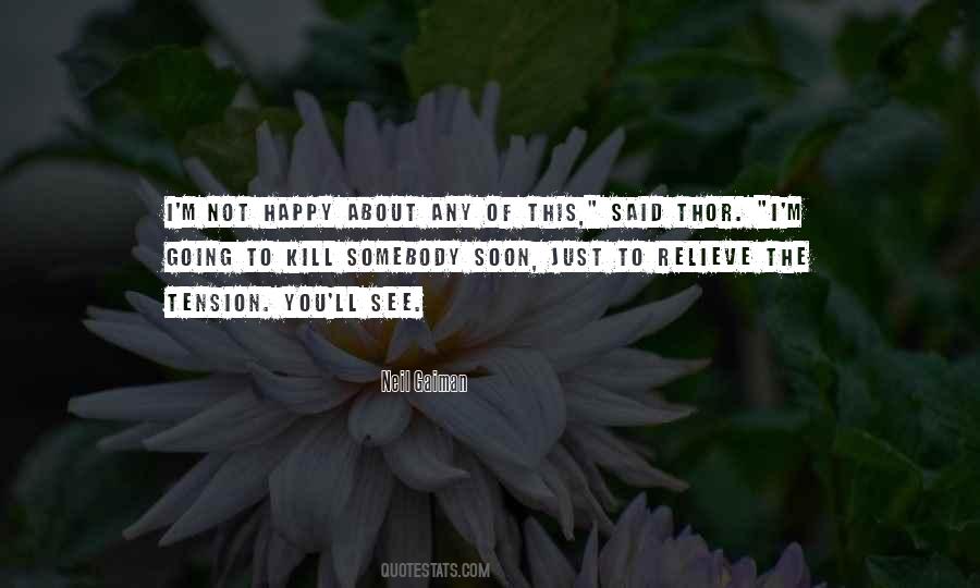 Just To See You Happy Quotes #1577741