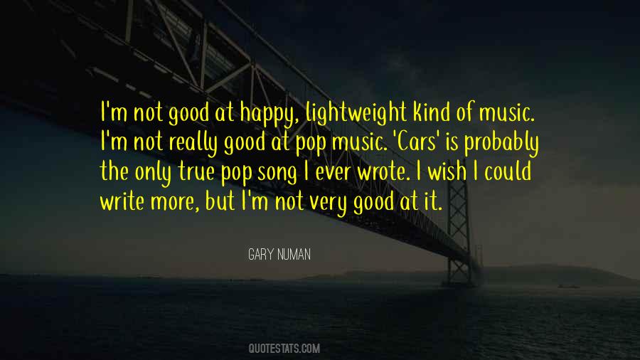 Just Too Good To Be True Quotes #20339