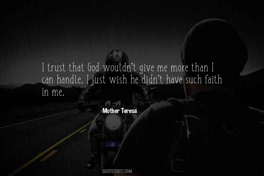 Just Trust Me Quotes #556482