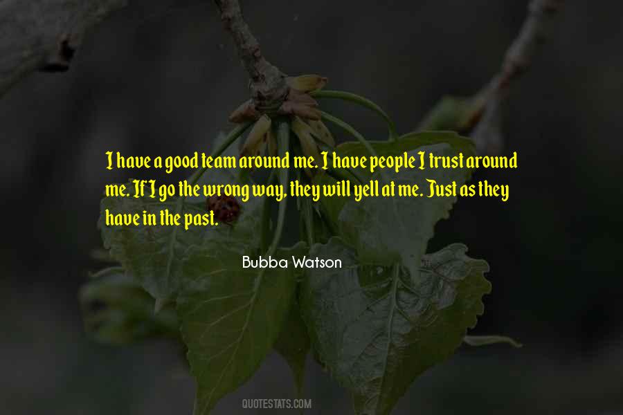 Just Trust Me Quotes #564703