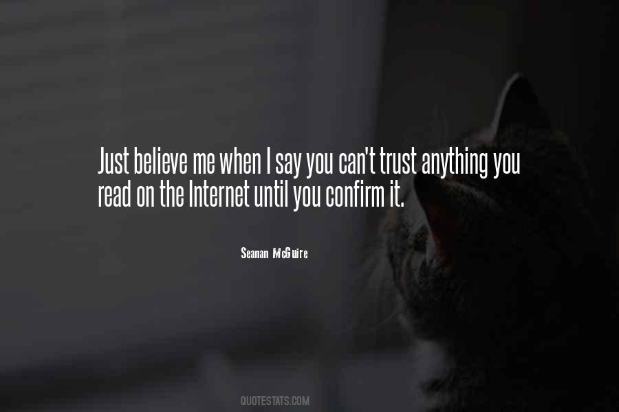 Just Trust Me Quotes #658872