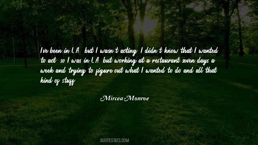 Just Trying To Figure It All Out Quotes #128836