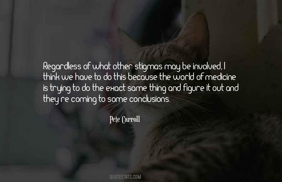 Just Trying To Figure It All Out Quotes #64492