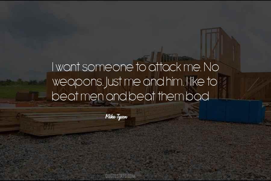 Just Want Him Quotes #194836