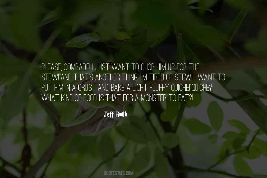 Just Want Him Quotes #328450