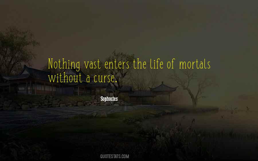 Quotes About Enters #912731