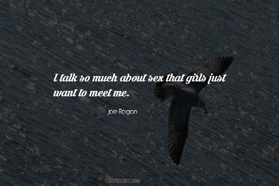Just Want To Talk Quotes #159909