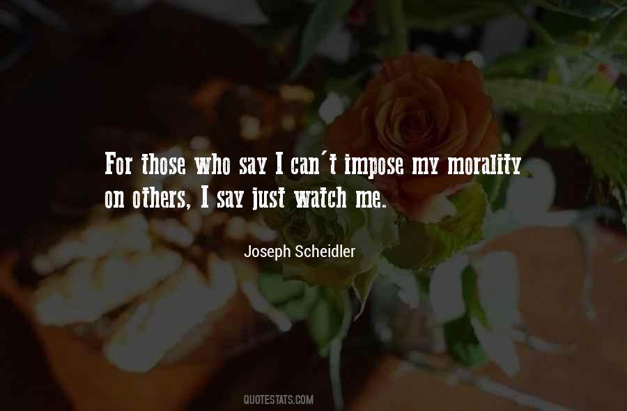 Just Watch Me Quotes #1145516