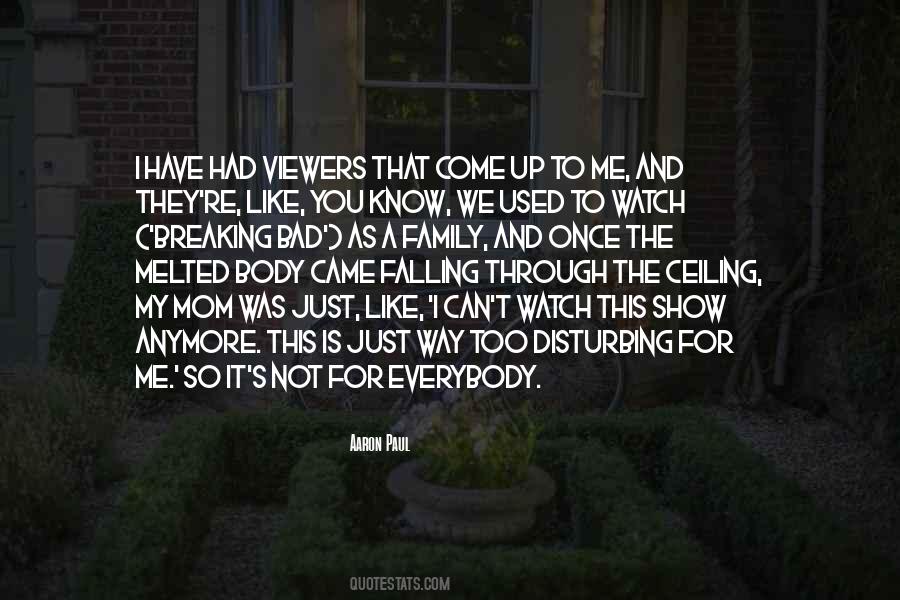 Just Watch Me Quotes #523084