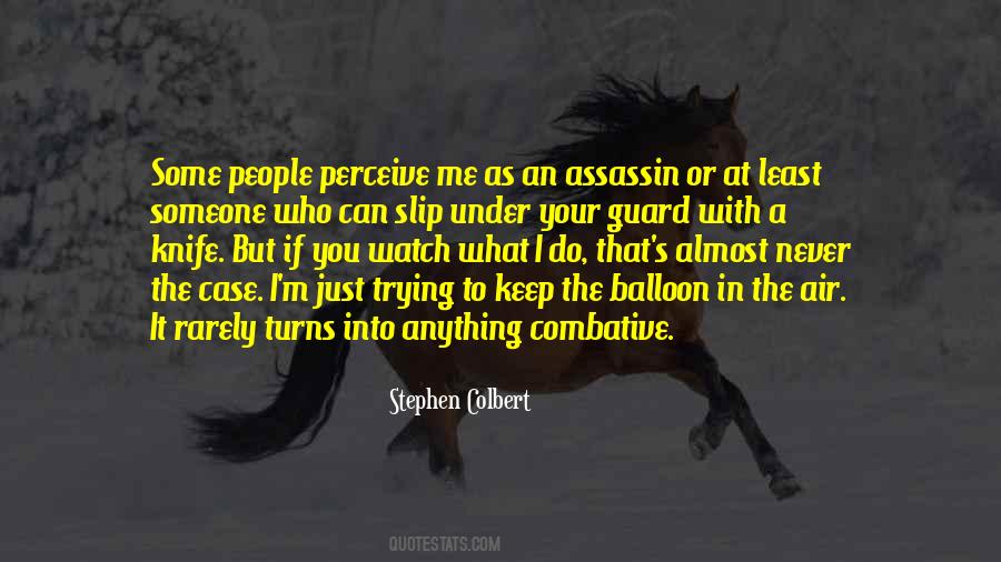 Just Watch Me Quotes #965819