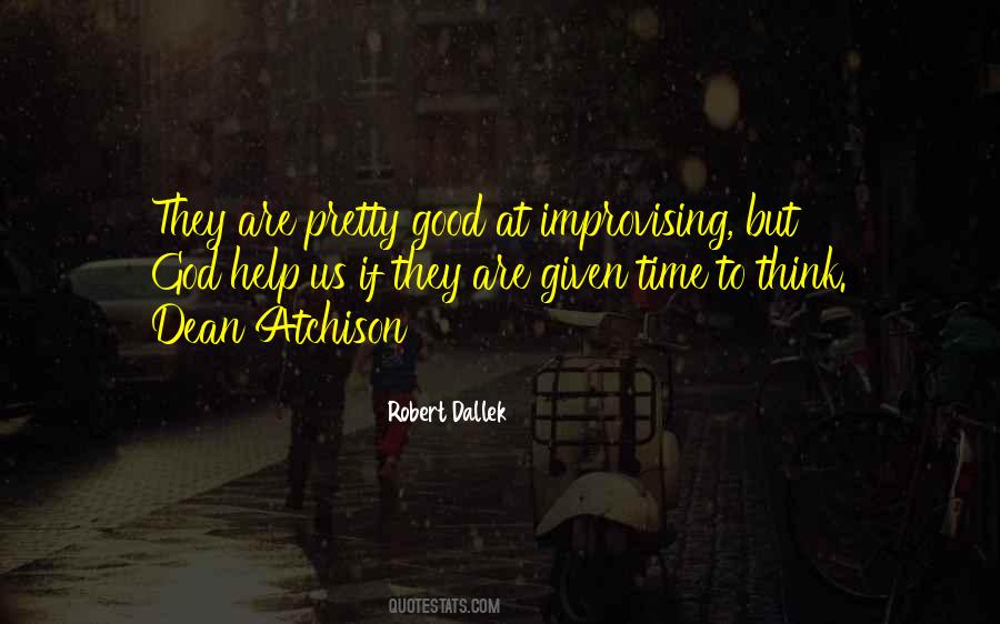Just When You Thought Things Were Going Good Quotes #9200