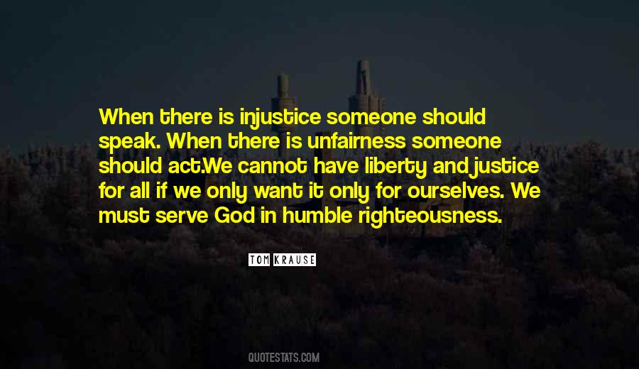 Justice And Righteousness Quotes #1756765
