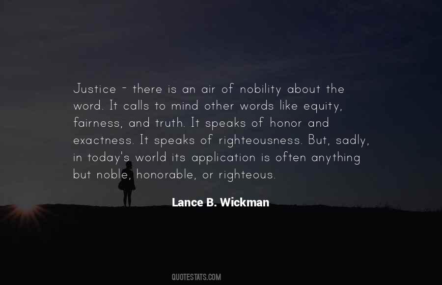 Justice And Righteousness Quotes #1765926