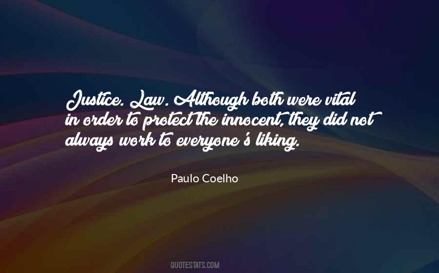 Justice For Everyone Quotes #1046299