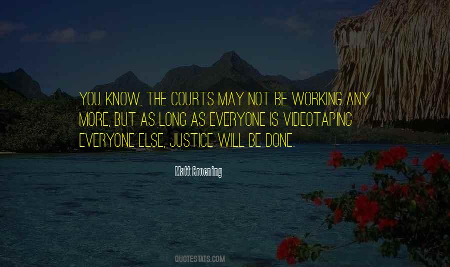 Justice For Everyone Quotes #238042