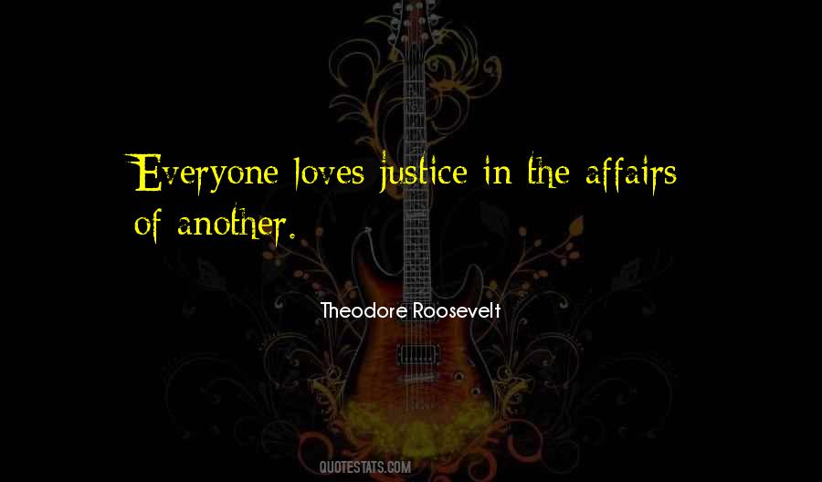 Justice For Everyone Quotes #323378