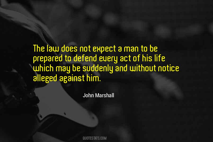 Justice John Marshall Quotes #260326