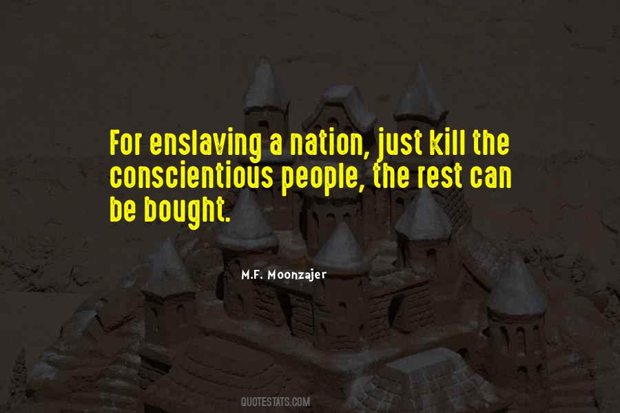 Quotes About Enslaving #1065719