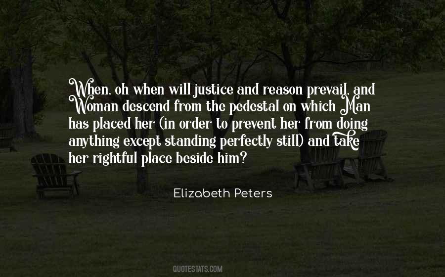 Justice Prevail Quotes #322396
