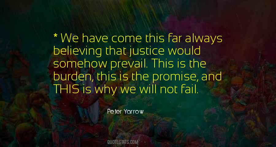 Justice Prevail Quotes #475107