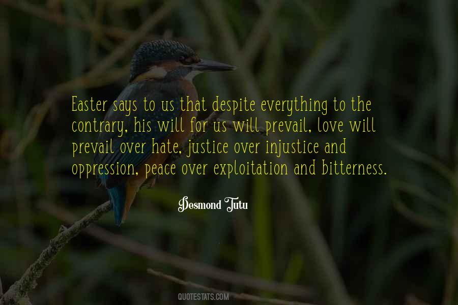 Justice Prevail Quotes #913865