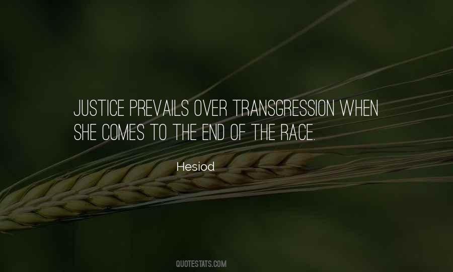 Justice Prevails Quotes #1442233