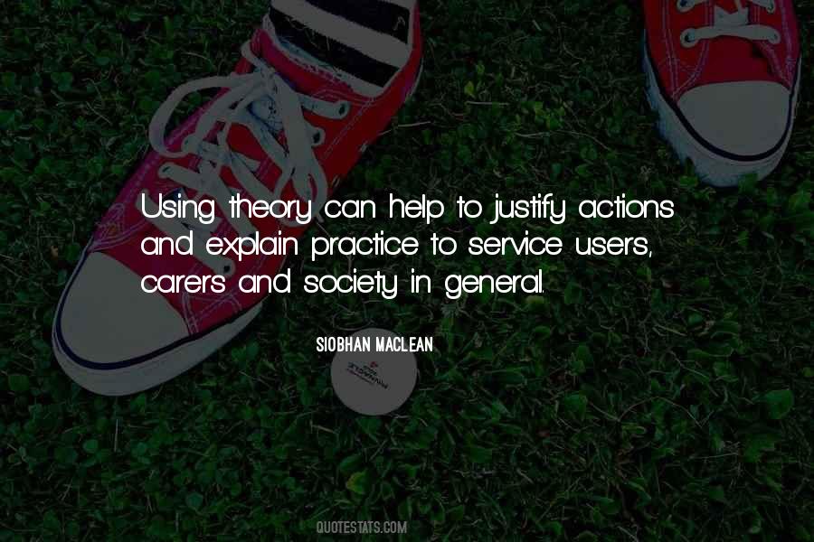 Justify My Actions Quotes #960086